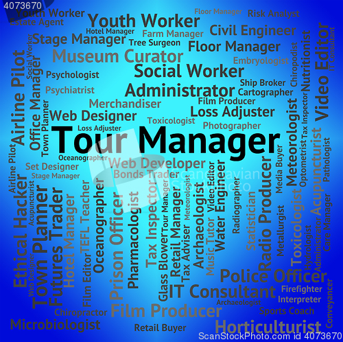 Image of Tour Manager Indicates Employment Tourist And Occupation