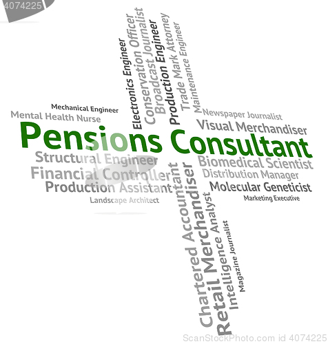 Image of Pensions Consultant Represents Occupation Welfare And Employee