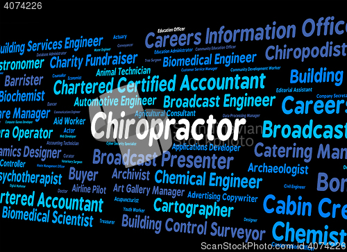 Image of Chiropractor Job Indicates Back Doctor And Spine