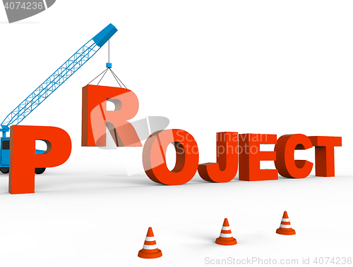 Image of Build Project Means Projects Tasks And Builds 3d Rendering