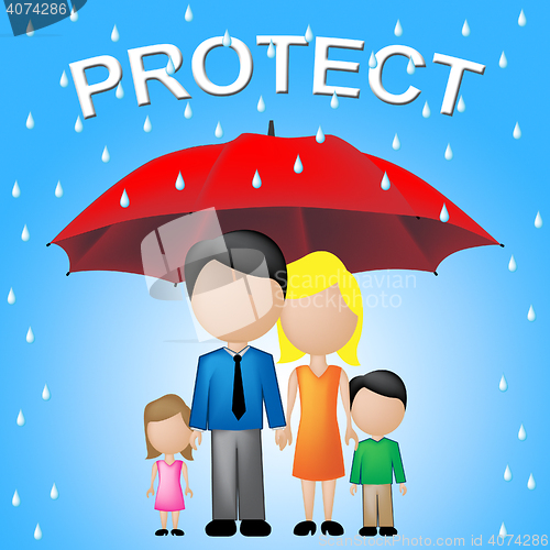 Image of Protect Family Represents Take Care And Families