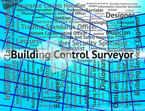 Image of Building Control Surveyor Shows Position Employment And Surveyin