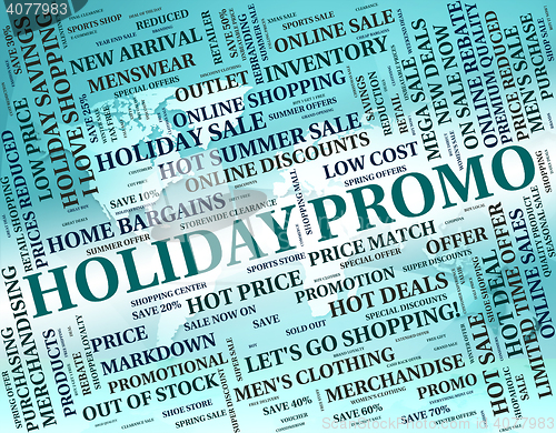 Image of Holiday Promo Means Go On Leave And Cheap