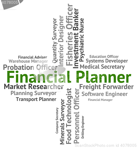 Image of Financial Planner Represents Employee Trading And Word