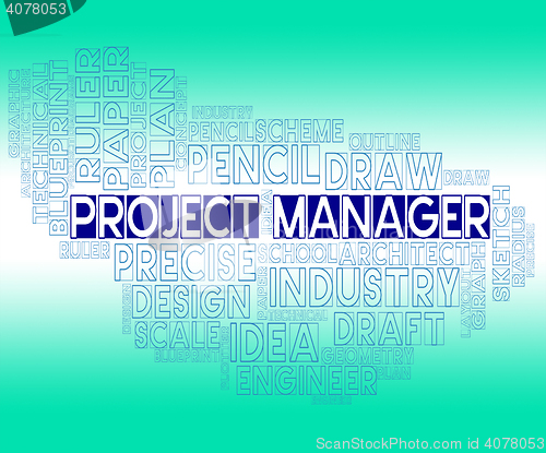 Image of Project Manager Means Plan Venture And Bosses