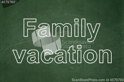 Image of Travel concept: Family Vacation on chalkboard background