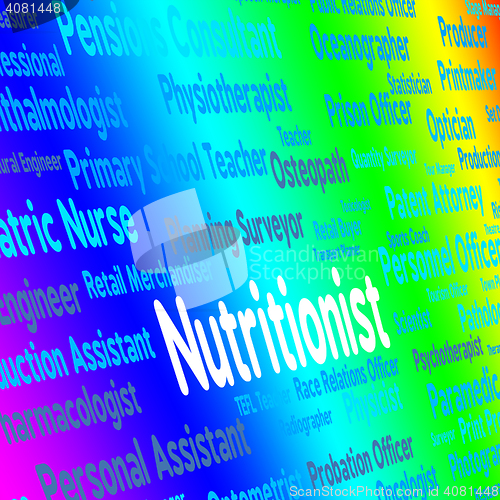 Image of Nutritionist Job Indicates Position Words And Experts