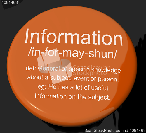 Image of Information Definition Button Showing Knowledge Data And Facts