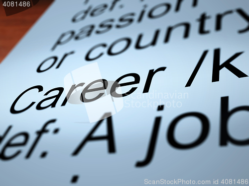 Image of Career Definition Showing Profession And Employment