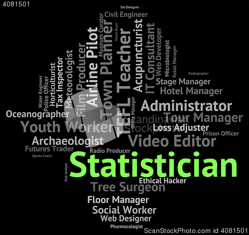 Image of Statistician Job Represents Career Financial And Recruitment