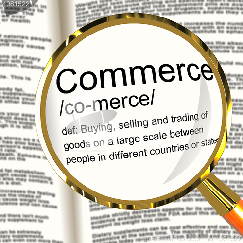 Image of Commerce Definition Magnifier Showing Trading Buying And Selling