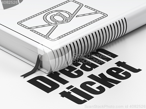 Image of Finance concept: book Email, Dream Ticket on white background