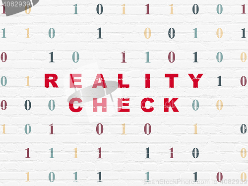 Image of Finance concept: Reality Check on wall background
