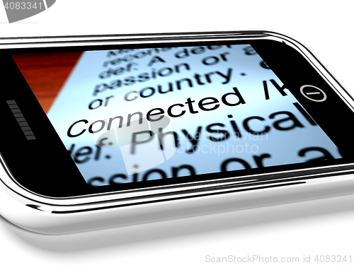 Image of Connected Definition On Mobile Phone Shows Online Connection