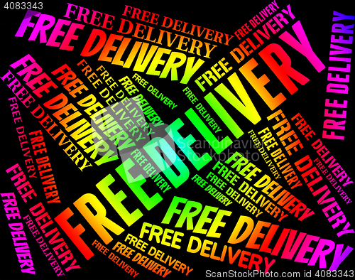 Image of Free Delivery Represents With Our Compliments And Delivering