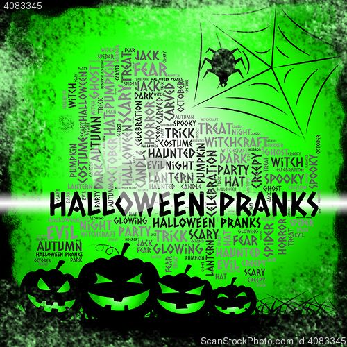 Image of Halloween Pranks Means Trick Or Treat And Caper