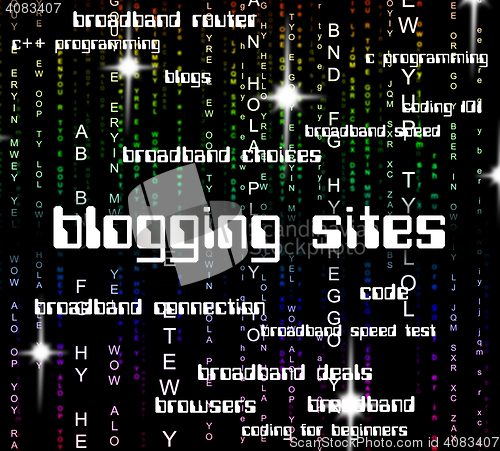 Image of Blogging Sites Means Online Weblog And Word