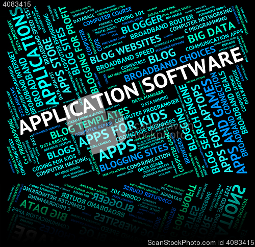 Image of Application Software Indicates Words Text And Softwares