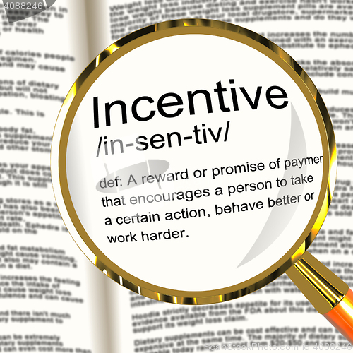 Image of Incentive Definition Magnifier Showing Encouragement Enticing An