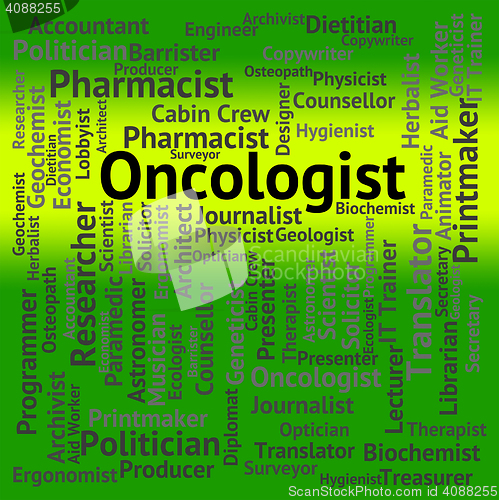 Image of Oncologist Job Means Employee Recruitment And Word