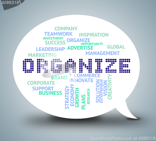 Image of Organize Bubble Indicates Management Organization And Manage