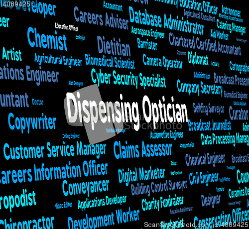 Image of Dispensing Optician Means Eye Doctor And Career