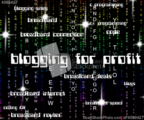 Image of Blogging For Profit Represents Earning Web And Revenues