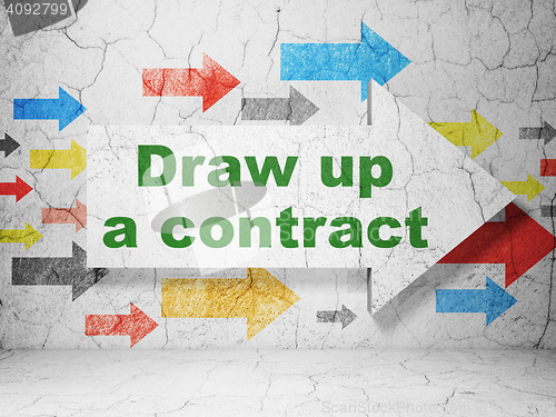 Image of Law concept: arrow with Draw up A contract on grunge wall background