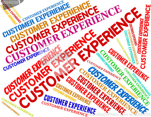 Image of Customer Experience Represents Know How And Buyers