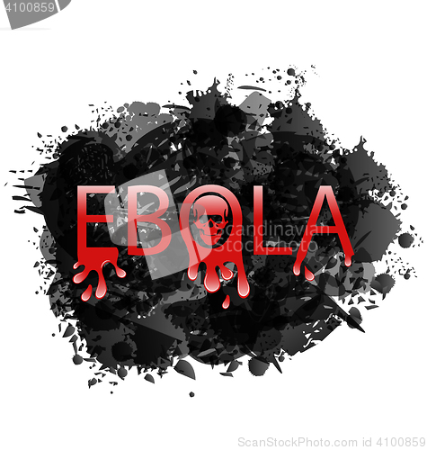 Image of Warning epidemic Ebola virus, grunge background