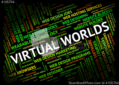 Image of Virtual Worlds Indicates Independent Contractor And Freelance