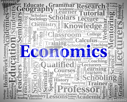 Image of Economics Word Indicates Text Monetary And Economize