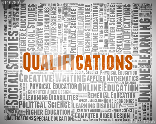 Image of Qualifications Word Indicates Expert Licensed And Competent