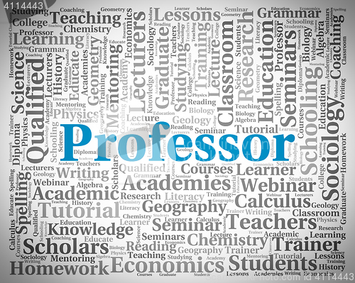 Image of Professor Word Shows Teacher Teaching And Professors