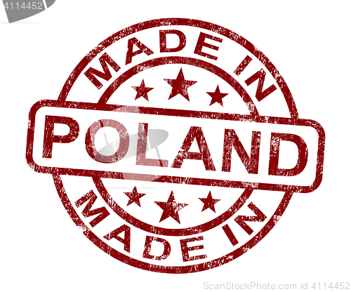 Image of Made In Poland Stamp Shows Polish Product Or Produce