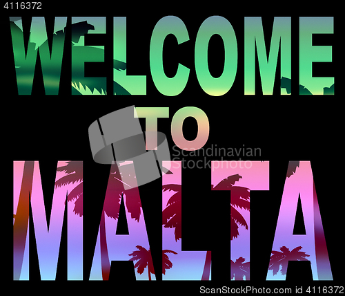 Image of Welcome To Malta Indicates Greetings Arrival And Holidays