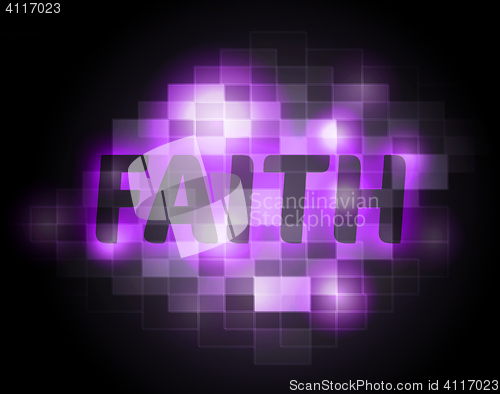 Image of Faith Word Indicates Believing Faithful And Believe