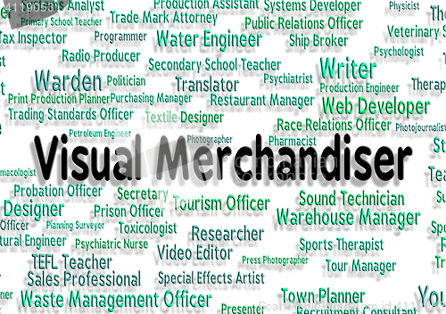 Image of Visual Merchandiser Means Job Position And Hire