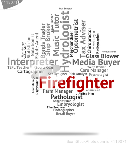 Image of Firefighter Job Represents Career Hire And Words