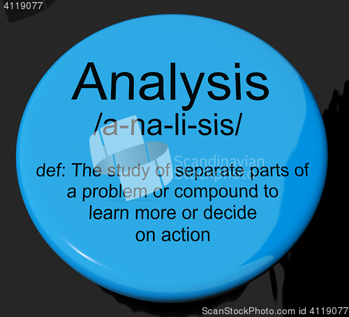 Image of Analysis Definition Button Showing Probing Study Or Examining