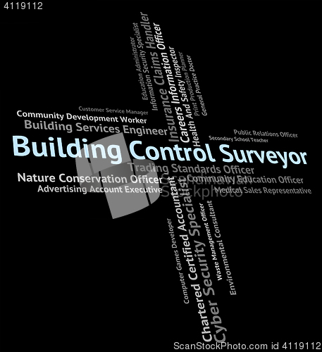 Image of Building Control Surveyor Shows Word Buildings And Construction