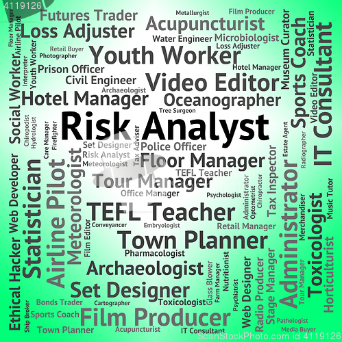 Image of Risk Analyst Represents Analysers Position And Analysts