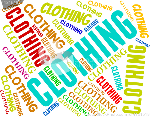 Image of Clothing Word Indicates Shirt Words And Fashion