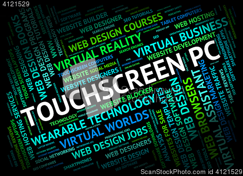 Image of Touchscreen Pc Indicates Personal Computer And Computing