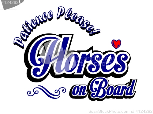 Image of Horses on Board steacker blu Vintage style. Retro. Hand lettering Title. Calligraphic symbol for Warning. cartoon , illustration.
