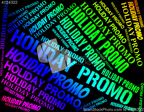 Image of Holiday Promo Indicates Go On Leave And Cheap