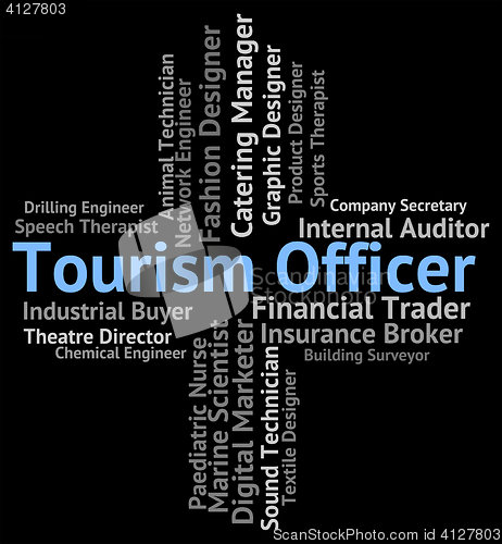 Image of Tourism Officer Shows Officials Travelling And Career