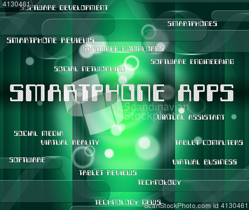 Image of Smartphone Apps Indicates Computer Computing And Text