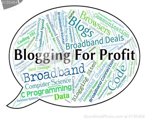 Image of Blogging For Profit Indicates Weblog Earning And Earns