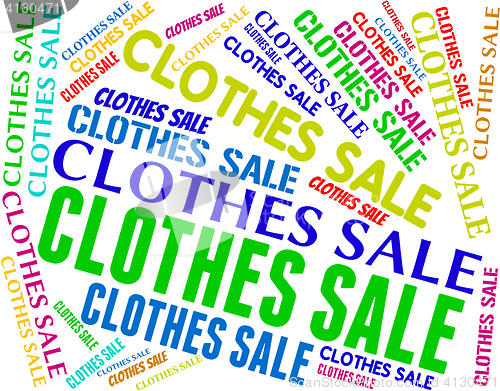 Image of Clothes Sale Shows Cheap Fashion And Garments